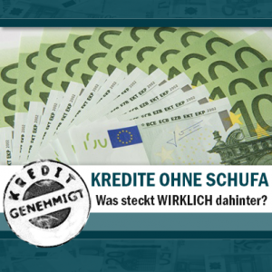 Kredite Ohne Schufa Gibt Es Das Wirklich Bon Kredit De
